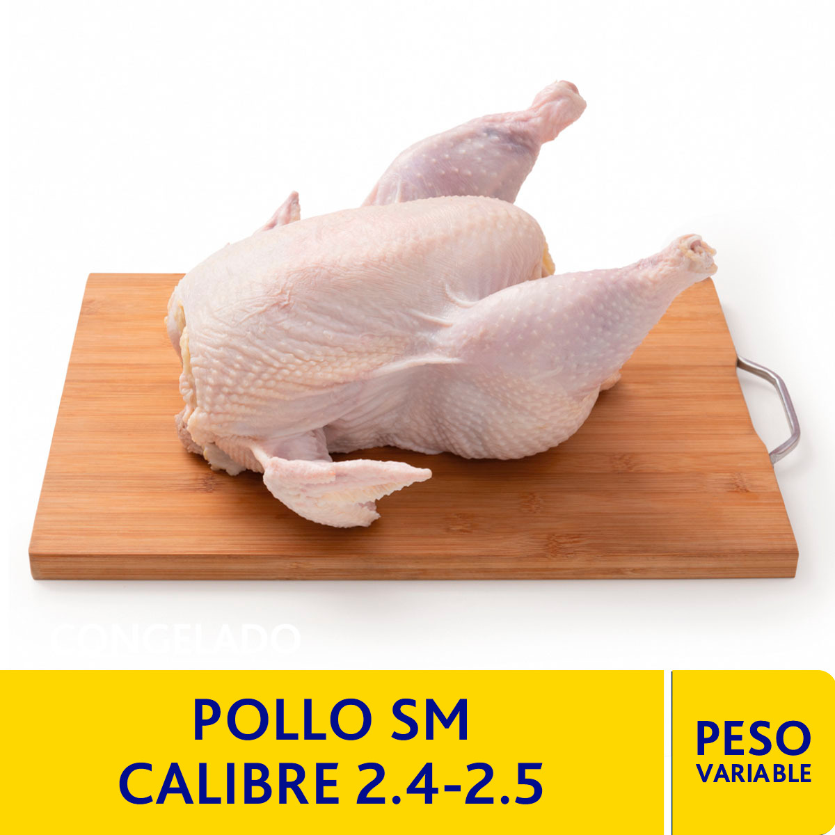 Pollo SM Calibre 2.4-2.5 kg.
