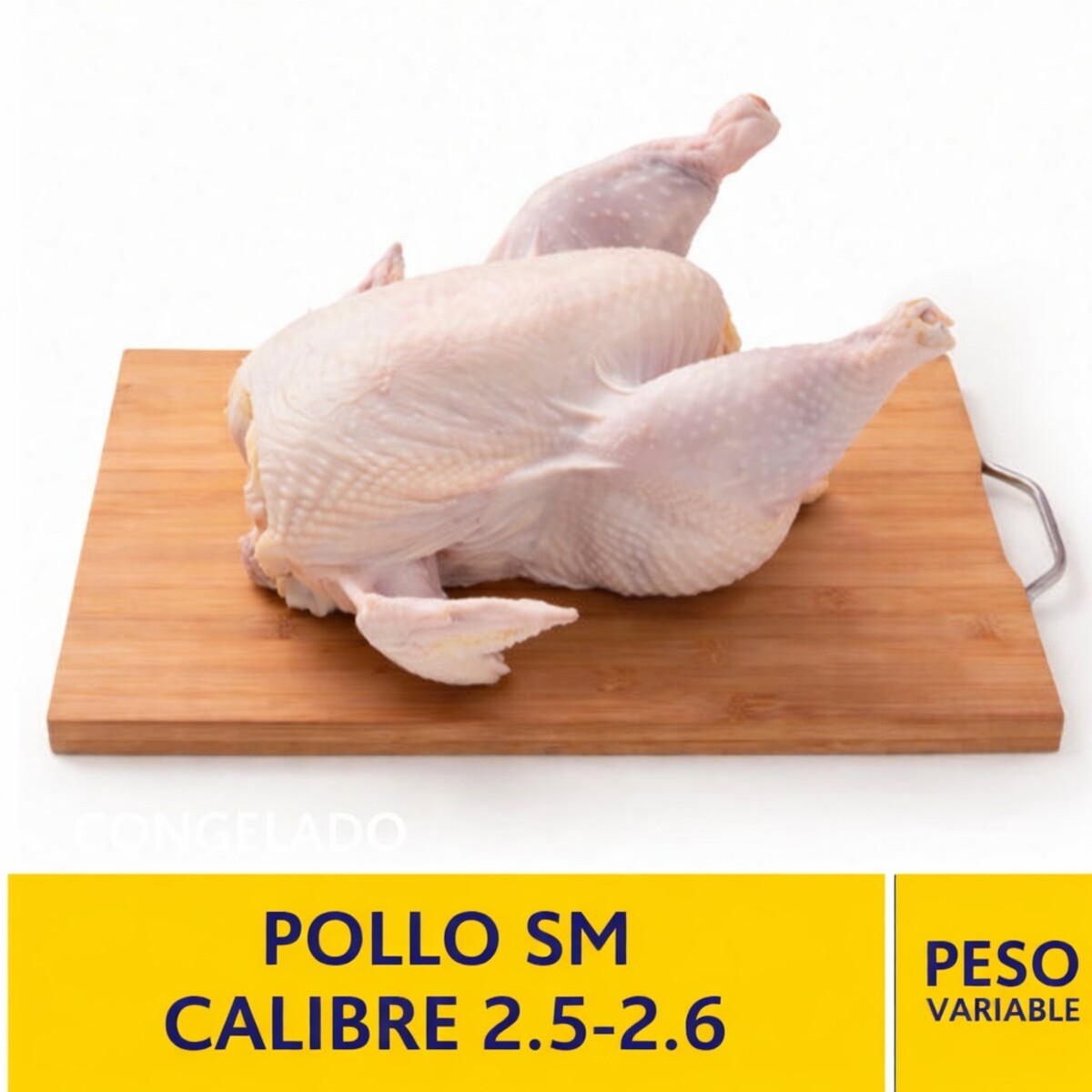 Pollo Entero Sin Menudencias 2.5-2.6 Kgs. aprox.